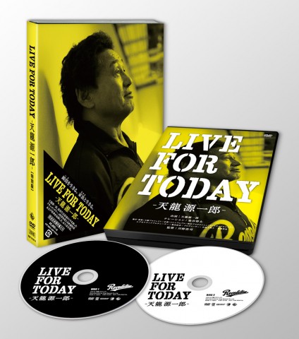LIVE FOR TODAY　－天龍源一郎ー